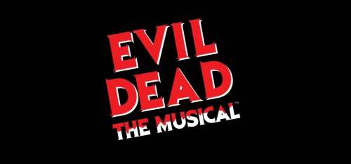 Auditions for 'Evil Dead the Musical' May 13-14 - Vimarsana News