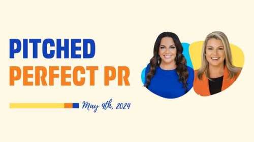 Local media/PR veterans team up to offer Pitched Perfect PR on May 9, sharing tips for achieving coverage and buzz to fuel growth - Vimarsana News