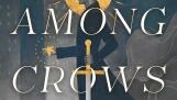 “When Among Crows” by Veronica Roth.